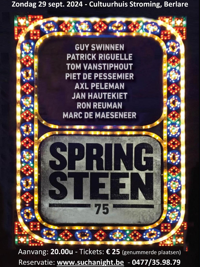 Flyer Springsteen 75, een eerbetoon aan 75 jaar Bruce Springsteen bij Such A Night in het CC Stroming, Berlare